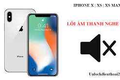 Sửa iphone X,XS,XR bị mất âm thanh nghe gọi tại Nha Trang